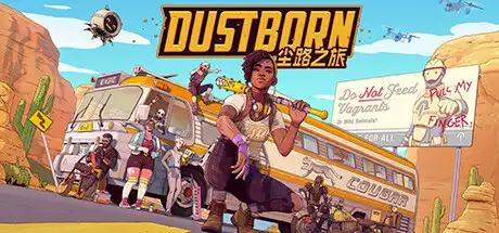 尘路之旅丨Dustborn v1.0.0 【25.2GB】-师者试卷网