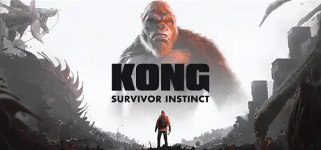 金刚：绝境求生 | Kong: Survivor Instinct v1.0.0 【7.68GB】-师者试卷网